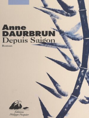 cover image of Depuis Saigon